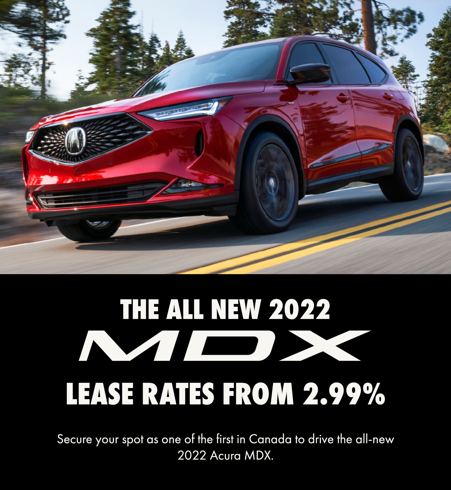 Reserve your all-new 2022 MDX! Reserve your all-new 2022 MDX!